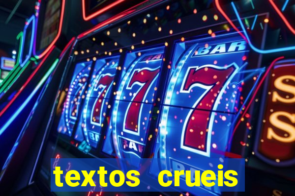 textos crueis demais para serem lidos rapidamente pdf